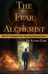 The Fear Alchemist