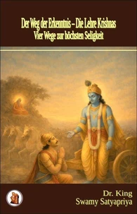 Der Weg der Erkenntnis – Die Lehre Krishnas