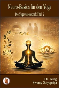 Neuro-Basics für den Yoga
