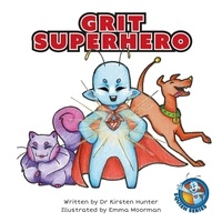  Dr Kirsten Hunter - Grit Superhero - Squish Series.