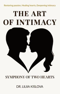 The Art of Intimacy. Symphony of Two Hearts