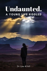 Undaunted. A Young Life Riddled