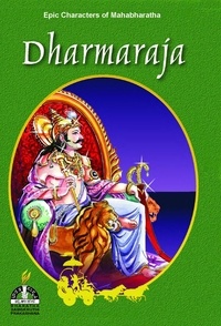  Dr. M.K. Bharathiramanachar - Dharmaraja - Epic Characters of Mahabharatha.