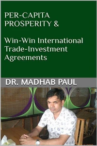 Per-Capita Prosperity &amp; Win-Win International Trade-Investment Agreements