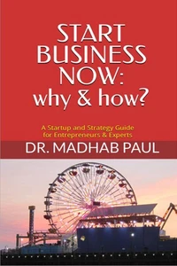 Start Business Now: Why &amp; How?