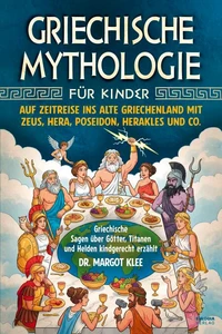 Griechische Mythologie für Kinder