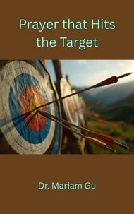 Prayer that Hits the Target