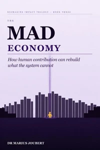 The MAD Economy