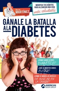  Dr Martínez - Gánale la batalla a la diabetes.