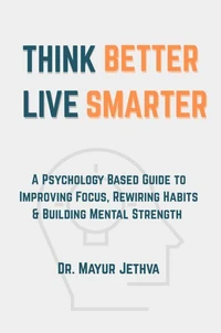 Think Better Live Smarter