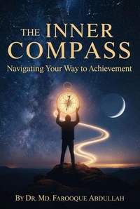 The Inner Compass: Navigating Your Way to Achievement