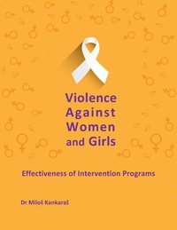  Dr. Milos Kankaras - Violence Against Women and Girls: Effectiveness of Intervention Programs - Gender Equality, #3.