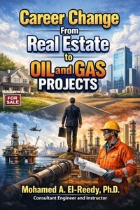Career Change From Real Estate to Oil and Gas Projects