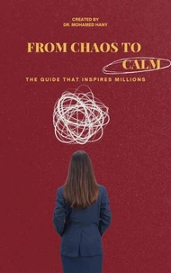 From Chaos to Calm