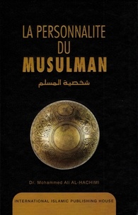  Dr.mohammedalhachimi - La personnalité du Musulman.