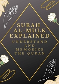  Dr. Muddassir Khan - Surah Al-Mulk Explained: Understand And Memorize The Quran.