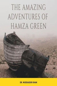 The Amazing Adventures of Hamza Green