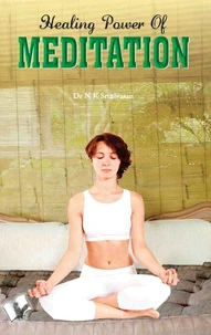 Healing Power Of Meditation