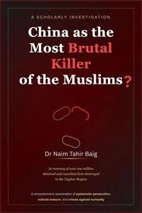 China as the Most Brutal Killer of the Muslims?