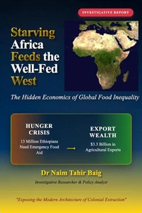 Starving Africa Feeds the Well Fed West