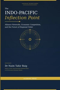 The Indo-Pacific Inflection Point