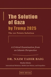 The Solution of Gaza by Trump 2025
