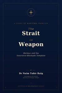 The Strait as Weapon