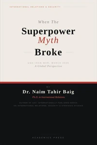 When the Superpower Myth Broke