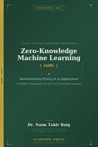 Zero-Knowledge Machine Learning (zkML)
