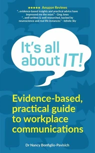 It’s all about IT! Evidence-based, practical guide to workplace communications