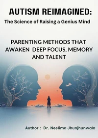 Autism Reimagined