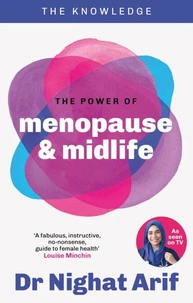 The Power of Menopause &amp; Midlife