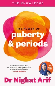 The Power of Puberty &amp; Periods