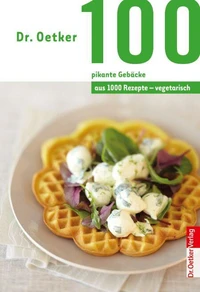100 vegetarische pikante Gebäcke