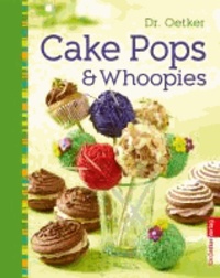  Dr. Oetker - Cake Pops & Whoopies - Sweet Dreams.