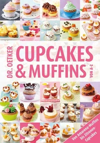 Cupcakes &amp; Muffins von A-Z