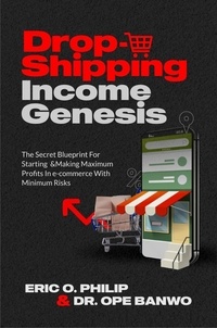  Dr. Ope Banwo - Dropshipping Income Genesis - Internet Business Genesis Series, #5.