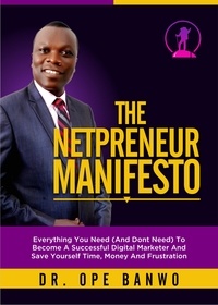  Dr. Ope Banwo - Netpreneur Manifesto.