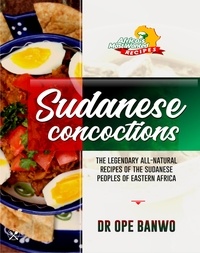  Dr. Ope Banwo - Sudanese Concoctions - Africa's Most Wanted Recipes, #13.