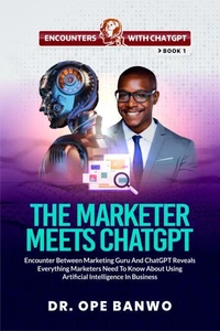 The Marketer Meets ChatGPT