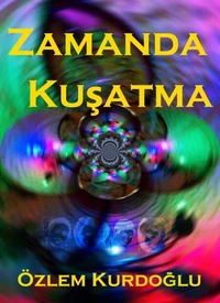Zamanda Kuşatma