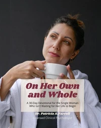 On Her Own and Whole