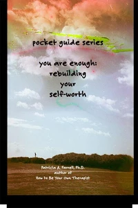 You Are Enough: Building Your Self-Worth