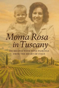 Moma Rosa in Tuscany
