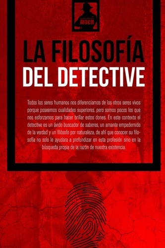  Dr. Paulo Morocho - La Filosofía del Detective.