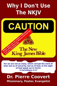 Why I Don't Use The NKJV