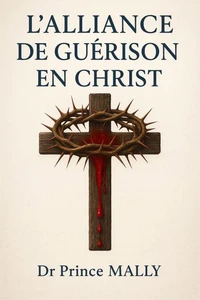 L' Alliance de Guérison en Christ