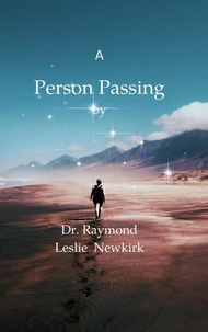 A Person Passing By
