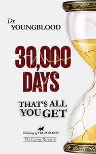 30,000 DAYS THAT’S ALL YOU GET