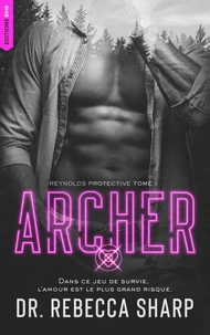 Reynolds Protective Series - tome 1 : Archer